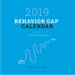 2019 Behavior Gap Calendar